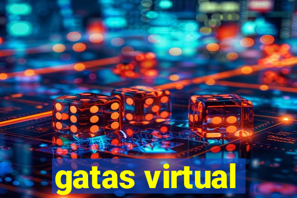 gatas virtual